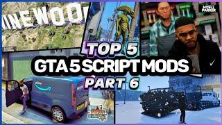 Top 5 Best Script Mods In GTA 5 - Part 6 || Best Scripts For GTA V || GTA V Mods 2024