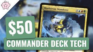 Maelstrom Wanderer | EDH Budget Deck Tech $50 | 97 Lands | Magic the Gathering | Commander