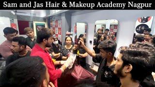 Sam and Jas Hair & Makeup Academy Nagpur, Best Teaching, Best Students , Best Academy, Join Now