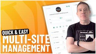 Effortless Management of Multiple WordPress Websites