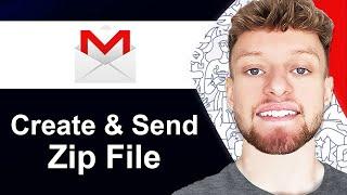 How To Create and Send a ZIP File Via Email (Step By Step)