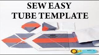 Sew Easy Tube Template