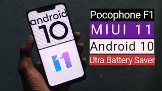 Poco F1 MIUI 11 Android 10 With Ultra battery Saver MODE