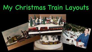My Christmas Train Layouts Past and Present
