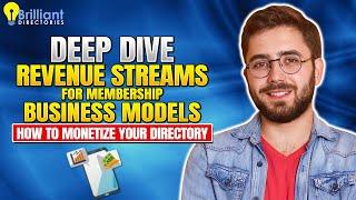 Deep Dive: Revenue Streams For Membership Business Models  How to Monetize Your Directory