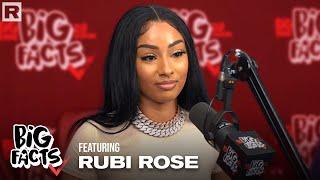 Rubi Rose On Making Over $1 Million On OnlyFans, Plastic Surgery, Dating & More | Big Facts