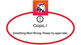How To Fix Loudplay Apps Oops Something Went Wrong Error Please Try Again Later Solutions