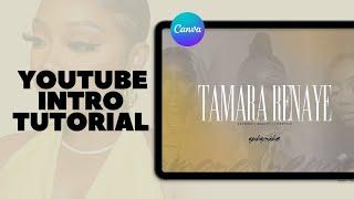 Make A YouTube Intro In Canva for Free