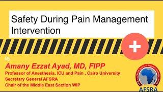 Safety during pain management intervention