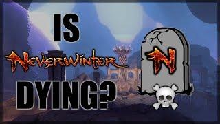 Is Neverwinter Dying?