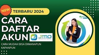 Cara Daftar Akun JMO BPJS Ketenagakerjaan Terbaru 2024