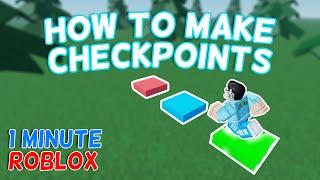 Obby Checkpoints with saving scripts in Roblox Studio | 1 Minute Roblox