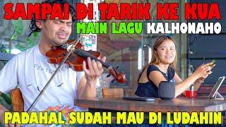 Samapai Di Tarik Ke KUA, Main Lagu Kalhonaho | Padahal Sudah Mau Di Ludahin