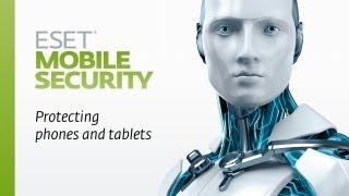 ESET Mobile Security: Protection for Your Data and Your Mobile Adventure