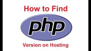 How to find PHP version on Web Hosting