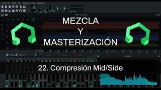 Mezcla y Masterización En LMMS - #22: Compresión Mid/Side [Curso Completo]