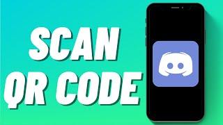 How to Scan QR Code on Discord