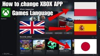 How to Change Language In Xbox App Games