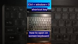 how to open onscreen keyboard in windows with shortcut key. #shortcut #short #viralshorts #computer