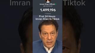 first 24 hour Imran Khan on TikTok followers #imrankhan #pti #tiktok #followers #trending #shorts