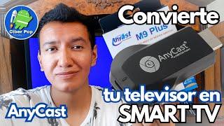 Anycast M9 Plus convierte tu televisor normal en Smart Tv | Unboxing