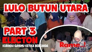 Kurindu Gayamu Ketika bermanja - Lulo Buton Utara Part 3@kawiakulisusu @LipungkuTv