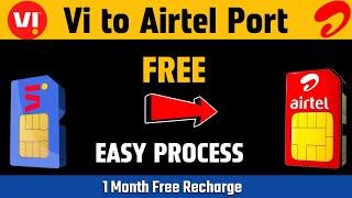 How to Port Vi to Airtel | Vi to Airtel Port Kaise Kare