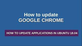 How to update Chromium web browser_how to update applications in ubuntu 18.04