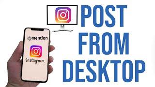 How to Post to Instagram From Your Computer or Laptop