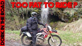 Too Fat to Ride? No Way! Tips and Solutions for the Overweight Dual Sport or ADV Motorcycle Rider