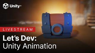 Get started with animation in Unity