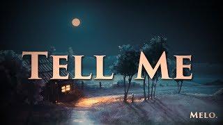 [Free] Tell Me - Sad Rap Beat // Piano // Rap Instrumental 2019 // UNTAGGED