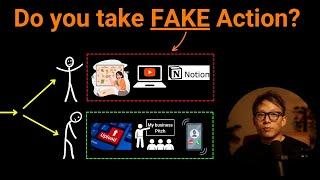 Do you take fake action? [The clever trick your brain plays on you]