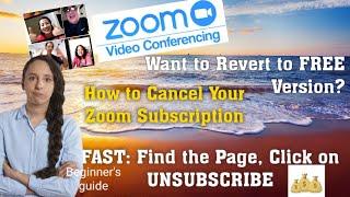 How to Cancel your Zoom subscription & Revert to Free version
