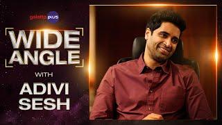 Adivi Sesh Interview With Baradwaj Rangan | Wide Angle | Major