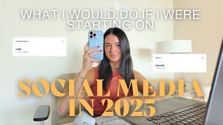 HOW TO GROW ON SOCIAL MEDIA IN 2025 | building your brand, strategy, content ideas, and more