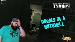 Escape From Tarkov | Dorms in a Nutshell