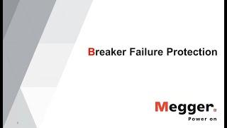 Breaker Failure Protection