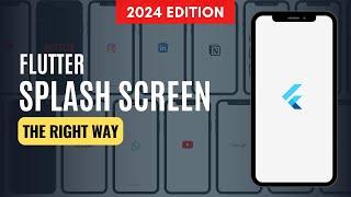 Flutter Native Splash Screen Detailed Setup Guide | 2024 Edition