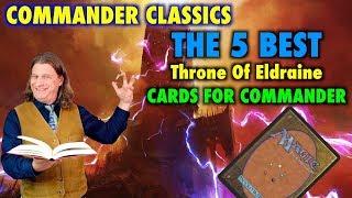 New Commander Classics - The 5 Best Throne Of Eldraine Cards For Commander - Magic: The Gathering