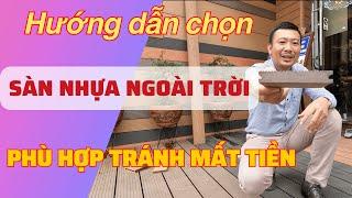 Hướng dẫn chọn sàn gỗ nhựa ngoài trời | Hoàng Đình Việt