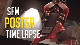 SFM Poster Time Lapse | Original Title