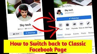 How to switch Back to Classic Facebook Page - Convert profile page to classic page