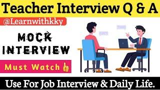 Teacher Interview Questions & Answers||BPSC interview questions || Job Interview tips