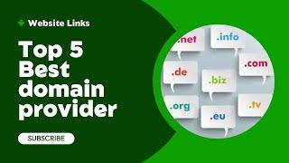 Top 5 Best Domain Providers for Your Website | Find the Perfect Domain Name!