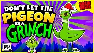 Don’t Let the Pigeon Be a Grinch! 🟢| Fun Kids Brain Break