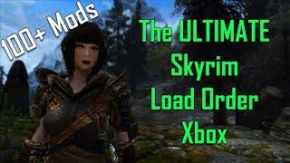 The ULTIMATE Skyrim Load Order - 2024 Xbox