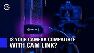 Is Your Camera Compatible with Cam Link? (Cam Link 4K / Cam Link Pro)