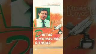 Ustoz O'TKIR HOSHIMOV - Hikmatli So'zlar