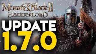 Mount & Blade II: Bannerlord - Aktualizacja patch e1.7.0 - DODANO JĘZYK POLSKI! Lista zmian | PL